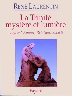 cover image of La Trinité mystère et lumière